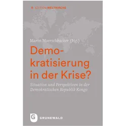 Demokratisierung in der Krise?, Fachbücher von Marco Moerschbacher