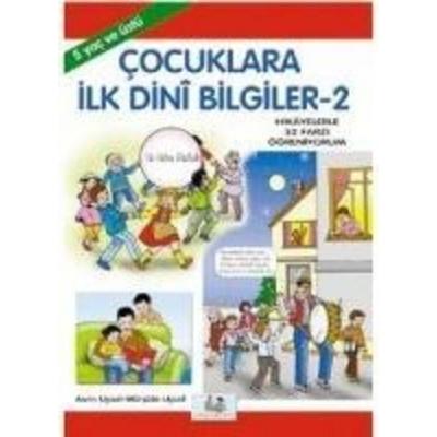 Cocuklara Ilk Dini Bilgiler 2, Taschenbuch von Mürside Uysal, Uysal Yayinevi, 978-975-8552-27-6