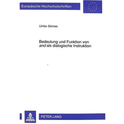 Bedeutung und Funktion von 'and' als dialogische Instruktion, Fachbücher von Ulrike Sköries