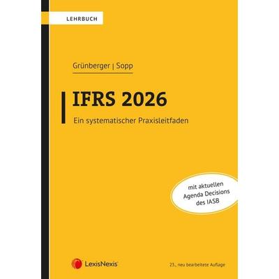 IFRS 2026, Taschenbuch von David Grünberger,Guido Sopp, LexisNexis Verlag ARD ORAC GmbH, 978-3-7007-9082-2