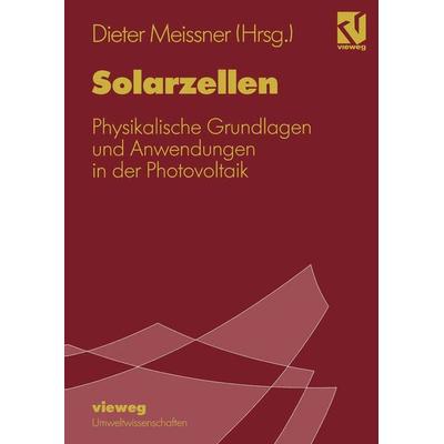 Solarzellen, Taschenbuch von , Vieweg & Teubner, 978-3-528-06518-8