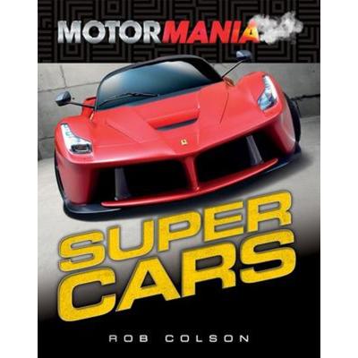 Supercars, Taschenbuch von Rob Colson, Crabtree, 978-1-03-964777-0