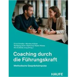 Coaching durch die Führungskraft, Fachbücher von Nicole Bode-Jung, Erich Schäfer, Wolfgang Kühl, Monika Hübner, Katharina Rädel-Ablass