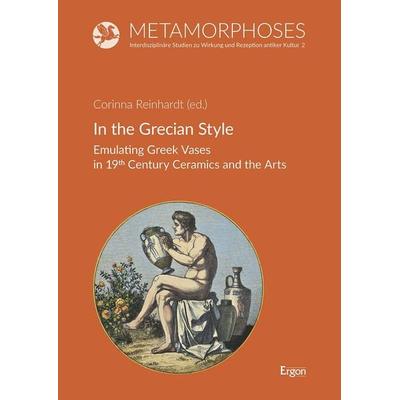 In the Grecian Style, Gebundene Ausgabe von , Ergon, 978-3-9874006-2-9