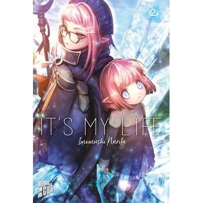 It's my Life 2, Taschenbuch von Imomushi Narita, Manga Cult