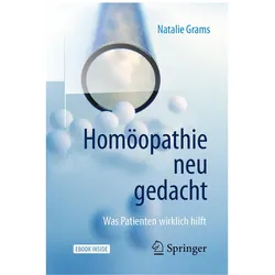 Homöopathie neu gedacht, Fachbücher von Natalie Grams
