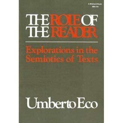 The Role of the Reader, Taschenbuch von Umberto Eco, Indiana University Press, 978-0-253-20318-2