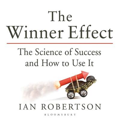 The Winner Effect - Ian Robertson, Audio, 9781526693747