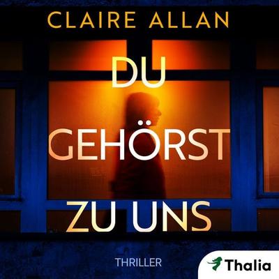 Du gehörst zu uns (Nur bei uns!) - Claire Allan, Audio, 9783989813823