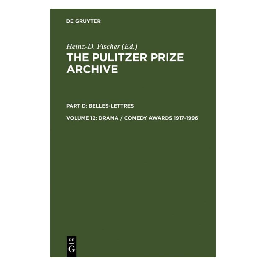 De Gruyter Drama / Comedy Awards 1917-1996 (Englisch, Hardcover, Heinz-D. Fischer) (67833958)