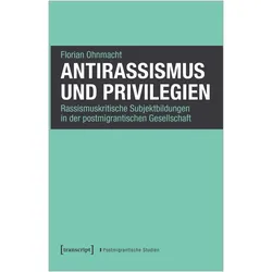 Antirassismus und Privilegien, Fachbücher von Florian Ohnmacht