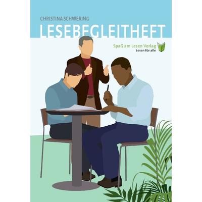 Lesebegleitheft, Gebundene Ausgabe von Christina Schwering, Spaß am Lesen, 978-3-944668-43-7