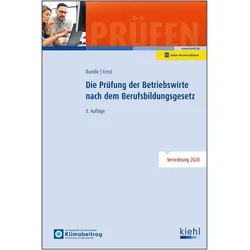 Die Prüfung der Betriebswirte nach dem Berufsbildungsgesetz, Schulbücher von Georg Bundle, Yvonne Ernst