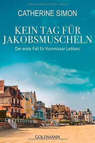 Catherine Simon - Kein Tag für Jakobsmuscheln: Der erste Fall für Kommissar Leblanc - Preis vom 10.10.2026 11:48:34 h