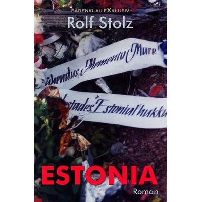 Estonia – Eine Nachfahrt, Taschenbuch von Rolf Stolz, Epubli, 978-3-7584-0121-3