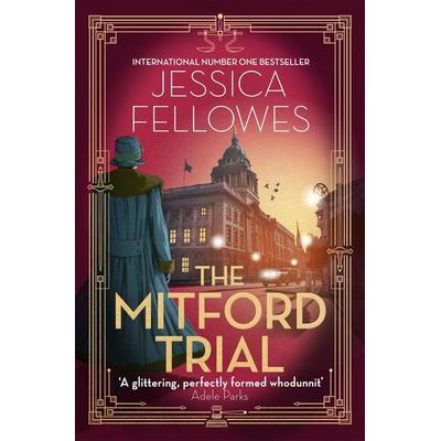 The Mitford Trial, Taschenbuch von Jessica Fellowes, Little, Brown Book Group