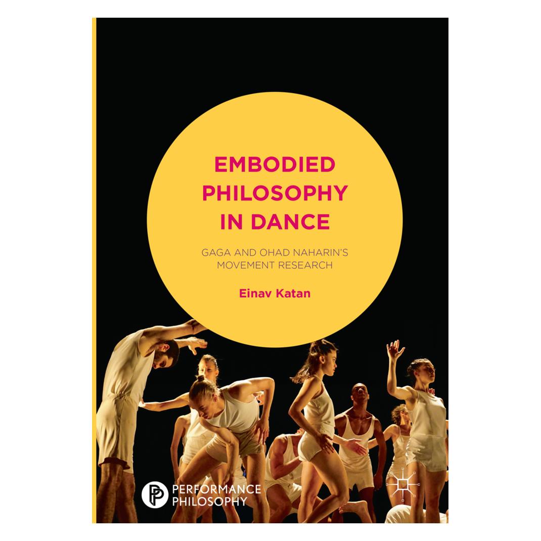 Springer Embodied Philosophy in Dance (Englisch, Softcover, Einav Katan-Schmid) (31367801)