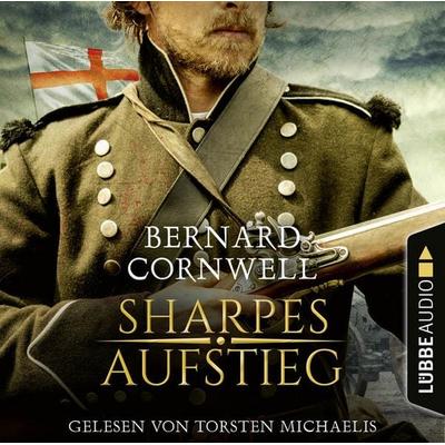 Sharpes Aufstieg - Sharpe-Reihe, Teil 6 - Bernard Cornwell, Audio, 9783754003831