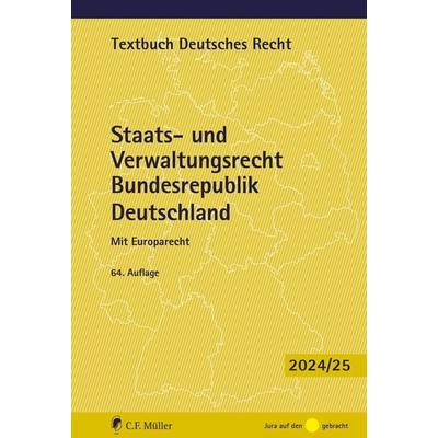 Staats- und Verwaltungsrecht Bundesrepublik Deutschland, Taschenbuch von Paul Kirchhof,Charlotte Kreuter-Kirchhof, C.F. Müller