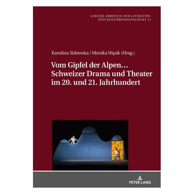 Peter Lang Vom Gipfel der Alpen... Schweizer Drama (Deutsch, 2019) (41259425)