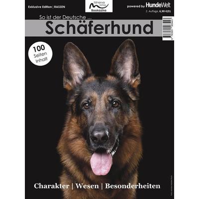So ist der Deutsche Schäferhund, Taschenbuch von , Minerva Verlag, 978-3-9815634-4-3