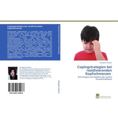 Copingstrategien bei rezidivierenden Kopfschmerzen, Taschenbuch von Hildegard Lüdecke, Südwestdeutscher Verlag für Hochschulschriften,
