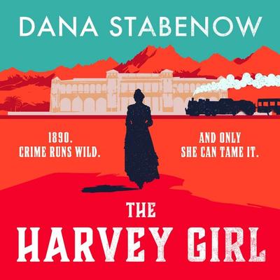 The Harvey Girl - Dana Stabenow, Audio, 9781035916634