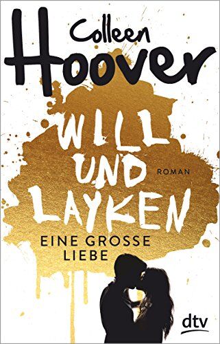 Colleen Hoover - Will & Layken - Eine große Liebe: Sammelband - Preis vom 02.10.2026 23:42:20 h