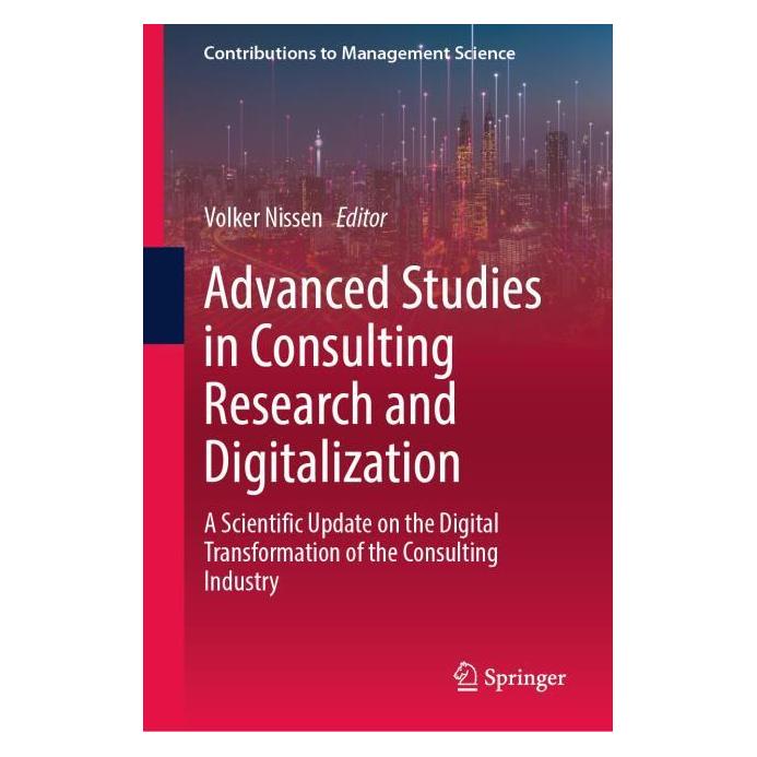 Springer Advanced Studies in Consulting Research and Digitalization (Englisch, Hardcover, Volker Nissen) (66783475)