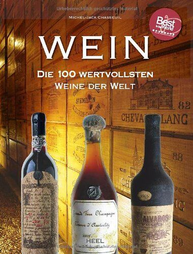Michel-Jack Chasseuil - Wein: Die 100 wertvollsten Weine der Welt - Preis vom 30.09.2026 22:30:23 h