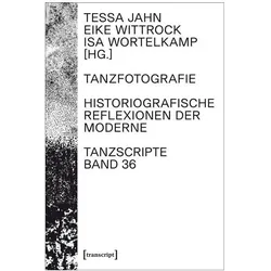 Tanzfotografie, Fachbücher von Tessa Wittrock Jahn