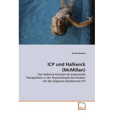 Ramml, S: ICP und Halliwick (McMillan), Taschenbuch von Sarah Ramml, VDM, 978-3-639-29660-0