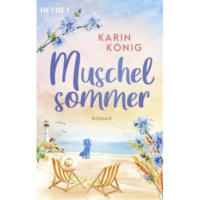Muschelsommer, Taschenbuch von Karin König, Heyne