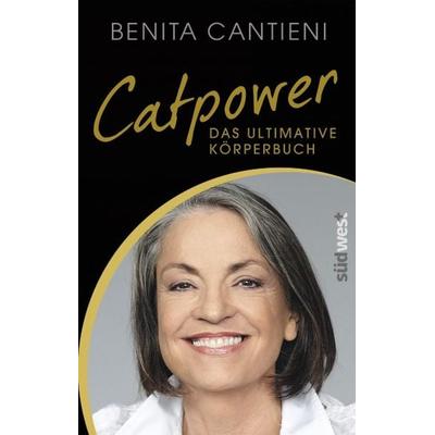 Catpower, Gebundene Ausgabe von Benita Cantieni, Südwest Verlag, 978-3-517-09273-7