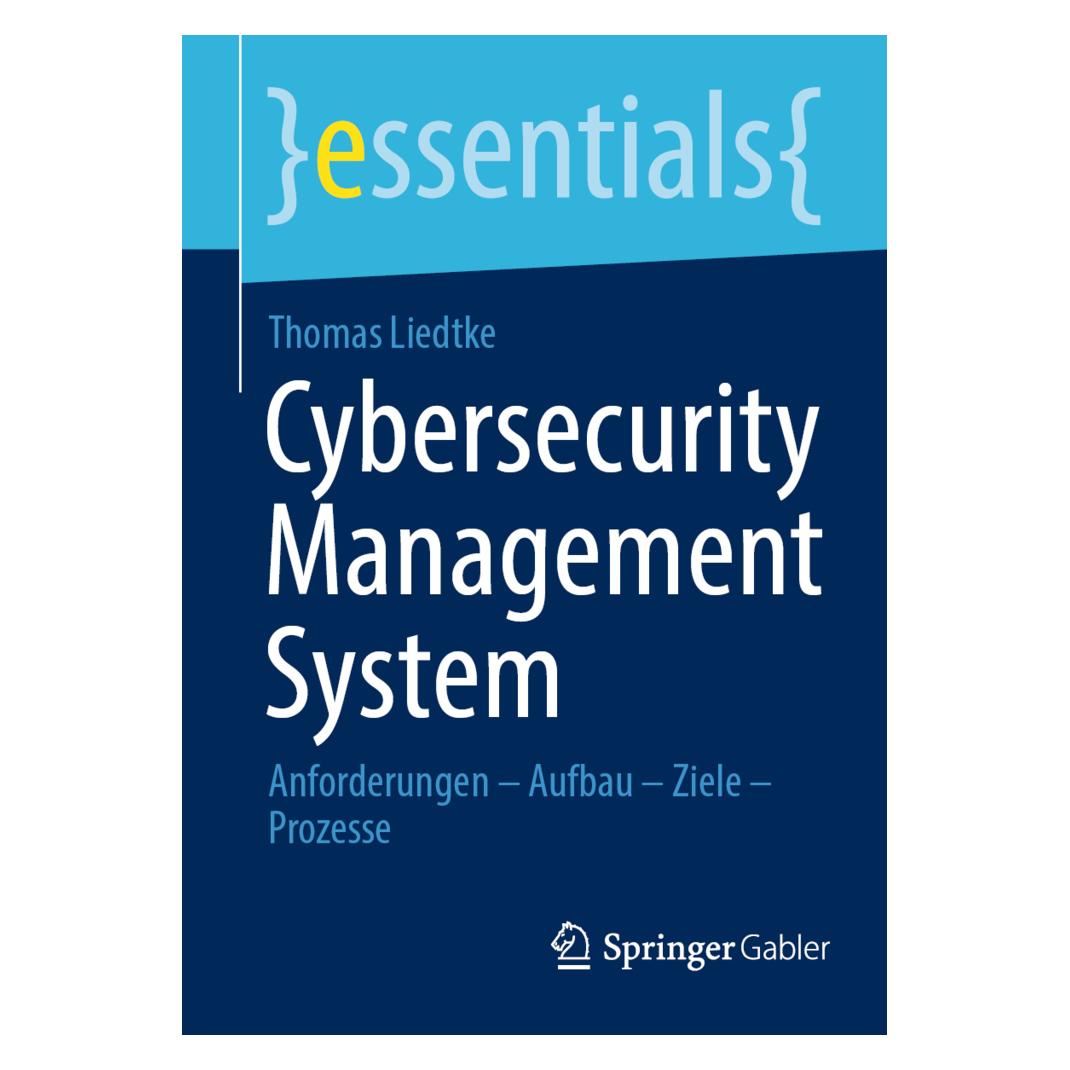 Springer Cybersecurity Management System (Deutsch, Softcover, Thomas Liedtke) (57113840)