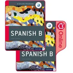 Ib Spanish B Course Book Pack, Schulbücher von Valbuena Ana, Martin Cisneros Laura, Ana, Laura Martin Cisneros, Martin Cisneros Valbuena