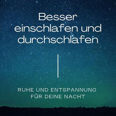Besser einschlafen und durchschlafen - Patrick Lynen, Audio, 4057664364685