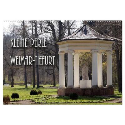 Kleine Perle Weimar-Tiefurt (Wandkalender 2027 DIN A2 quer), CALVENDO Monatskalender