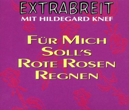 Extrabreit - Für mich soll's rote Rosen regnen - Preis vom 11.10.2026 03:10:56 h