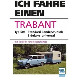 Ich fahre einen Trabant, Ratgeber von Bodo Hesse, Gerhard Klausing
