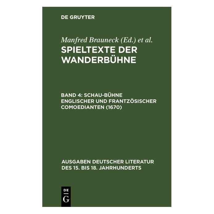 De Gruyter Schau-Bühne englischer und frantzösisch (Deutsch, Hardcover, Alfred Noe, Manfred Brauneck) (66438076)