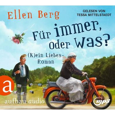 Für immer, oder was? - Ellen Berg, CD, 9783961055609
