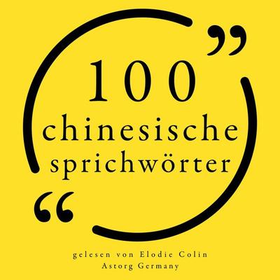 100 chinesische Sprichwörter - Anonymous, Audio, 9782821166585