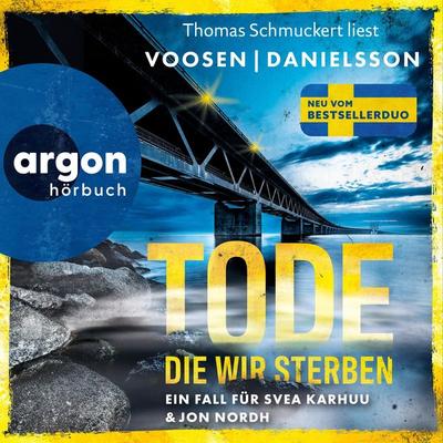 Tode, die wir sterben - Roman Voosen,Kerstin Signe Danielsson, Audio, 9783732475179