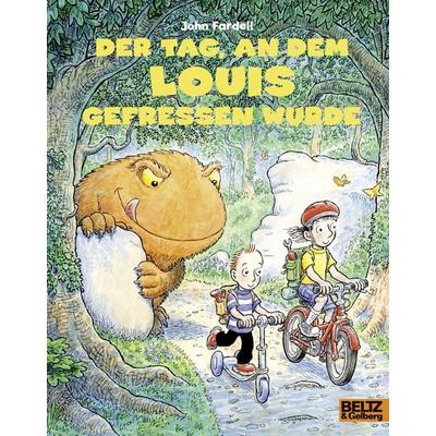 Der Tag, an dem Louis gefressen wurde, Taschenbuch von John Fardell, Beltz Verlagsgruppe GmbH & Co. KG, 978-3-407-76170-5