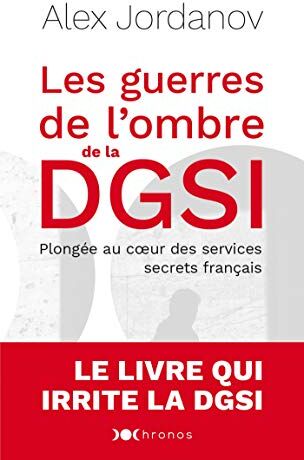 Les guerres de l'ombre de la DGSI : plongée au coeur des services secrets français - Preis vom 19.10.2026 19:33:35 h