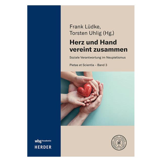 Herder Herz und Hand vereint zusammen (Deutsch, Hardcover, Frank Lüdke, Torsten Uhlig) (68908931)