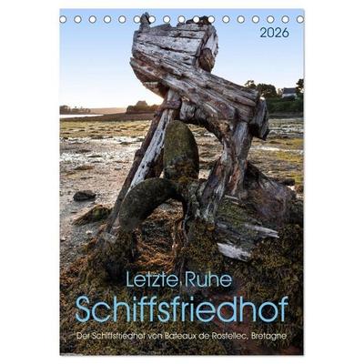 Letzte Ruhe Schiffsfriedhof (Tischkalender 2026 DIN A5 hoch), CALVENDO Monatskalender