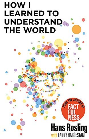 Hans Rosling - How I Learned to Understand the World: BBC RADIO 4 BOOK OF THE WEEK - Preis vom 05.10.2026 03:47:11 h