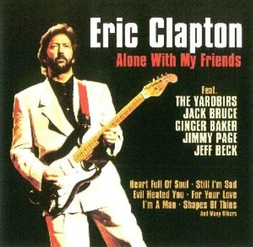 Eric Clapton - Alone With My Friends - Preis vom 11.10.2026 03:10:56 h
